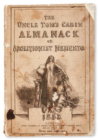 (SLAVERY AND ABOLITION.) STOWE, HARRIET BEECHER. The Uncle Toms Cabin Almanack or Abolitionist Memento.